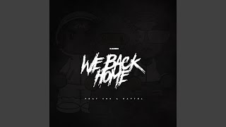 Download lagu We Back Home (feat. ChK & Raftel)