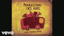 Boulevard des airs - Paris-Corbeil (Remix) (Audio)