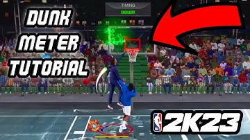 HOW TO USE THE DUNK METER IN NBA 2K23! ALL DUNK COMBOS IN NBA 2K23!