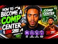How To Become A Comp Center On NBA2K26!🐴 (Tips &amp; Tricks)
