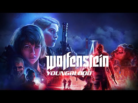 Видео: Wolfenstein: Youngblood - прохождение №2