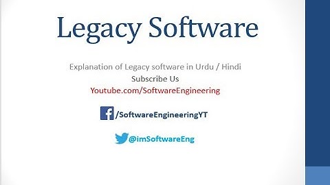 Legacy software in software engineering - Urdu / Hindi
