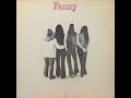 Fanny - Fanny (1970) Charity Ball (1971)
