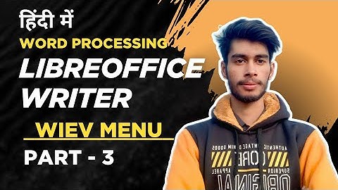 View Menu in LibreOffice Writer | Complete Tutorial in Hindi | CCC & Computer Basics