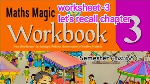 3 rd class maths magic workbook sem-1 1 st chapter let