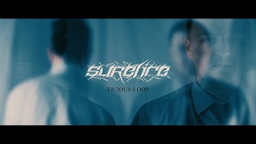 Surefire - Vicious Loop (Official Music Video)