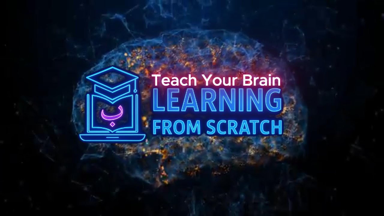 LEARNING FROM SCRATCH - YouTube