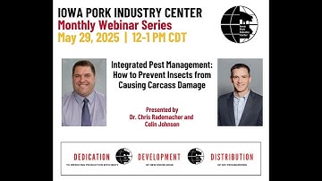 IPIC Webinar Series: Integrated Pest Management: How to Prevent Insects from Causing Carcass Damage