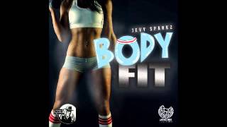 Jevy Sparkz - Body Fit (Soundz Mafia Records) Oct 2013