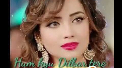 Hum Kyu Dilbar Tere ho Dil me dhadakte nahi