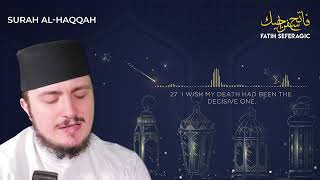 SURAH HAQQAH (69) | Fatih Seferagic | Ramadan 2020 | Quran Recitation w English Translation