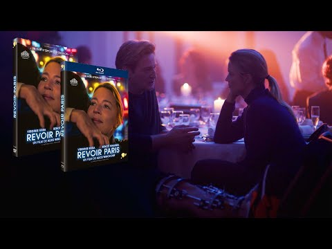 Revoir paris bande annonce DVD et Blu-Ray