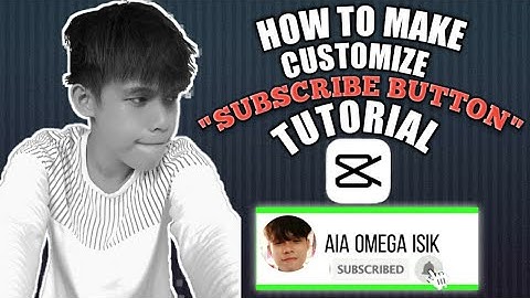 How to creat customize subscribe button using (CAPCUT) || Aia omgea isik