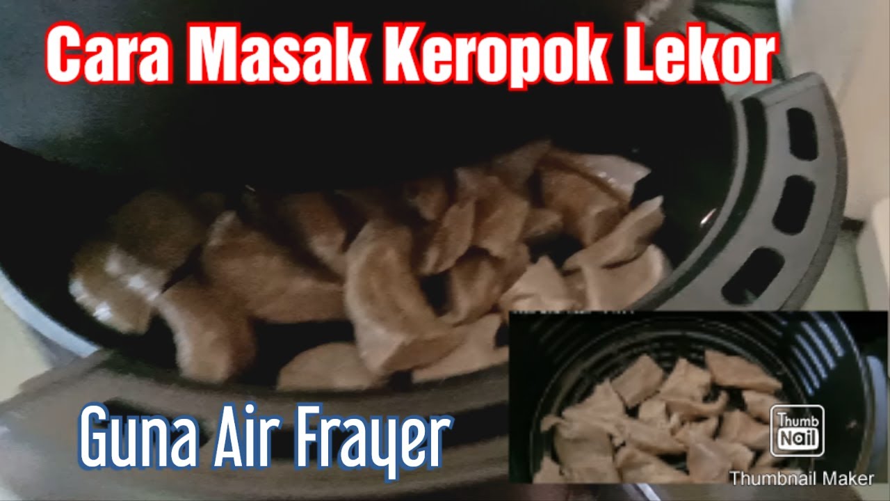Cara Masak Keropok Lekor Guna Air Fryer Berapa Minit Caramasakkeropoklekorairfryer Airfryer Youtube