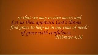 Scripture To Song: Hebrews 4:16