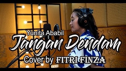FITRI FINZA - JANGAN DENDAM ( YUNITA ABABIL ) LIVE COVER