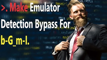 How to Make Emulator Bypass for b-G_m-I | Find Emulator Bypass New Values For b-G_m-I || New Method