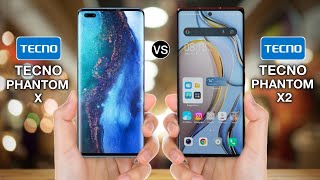 Tecno Phantom X2 Vs Tecno Phantom X - Full Comparison ⚡#Tecnophantomx