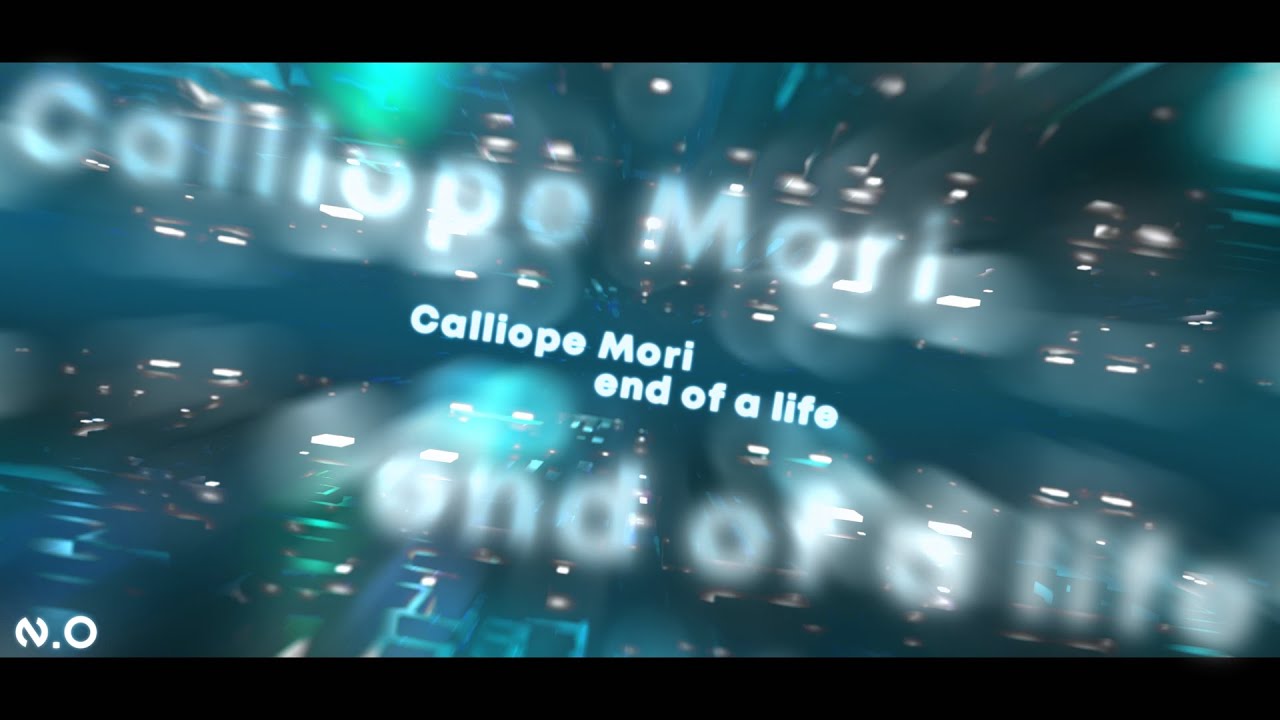 8.8⭐ Talullah  Mori Calliope - end of a life [My Friends Never