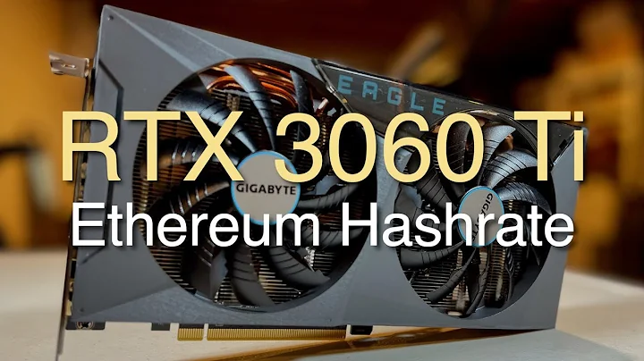 Achieve a 63 MH/s Ethereum Hashrate with the Gigabyte Eagle RTX 3060 Ti