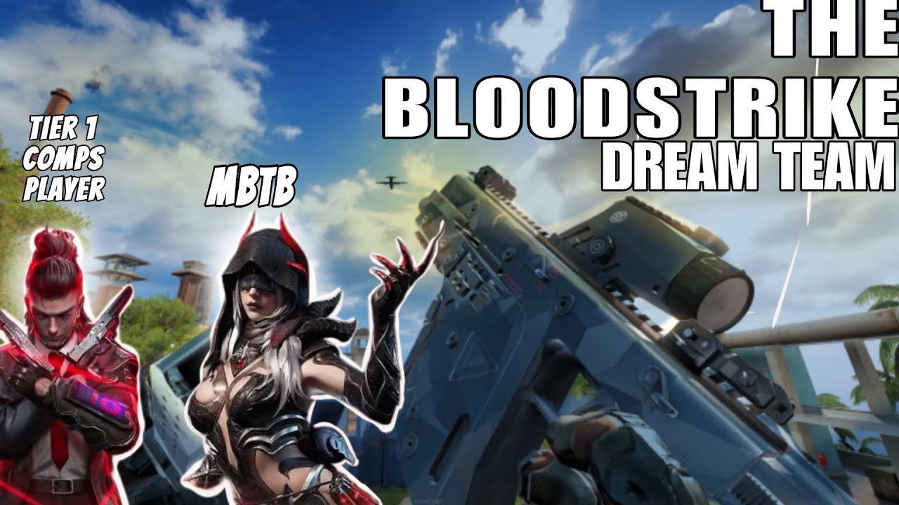 BLOODSTRIKE DREAM TEAM: TIER 1 COMPS PLAYER x MBTB's FINEST 2K 90FPS with commentary