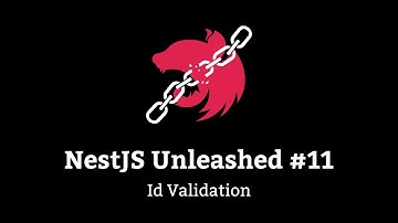 NestJS Unleashed #11 - Id Validation