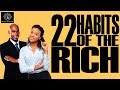 Black Excellist:  22 Habits of Rich People
