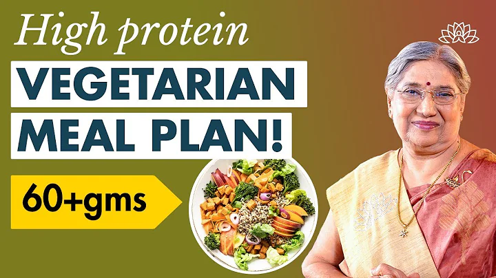 The Ultimate High-Protein Vegetarian Meal Plan (60 gms) | High Protein Diet Plan - Dr. Hansaji thumbnail