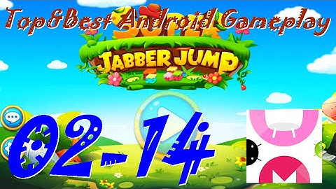 Super Jabber Jump Android Gameplay World 02-14