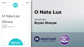 O Nata Lux (SATB) | Bryan Sharpe