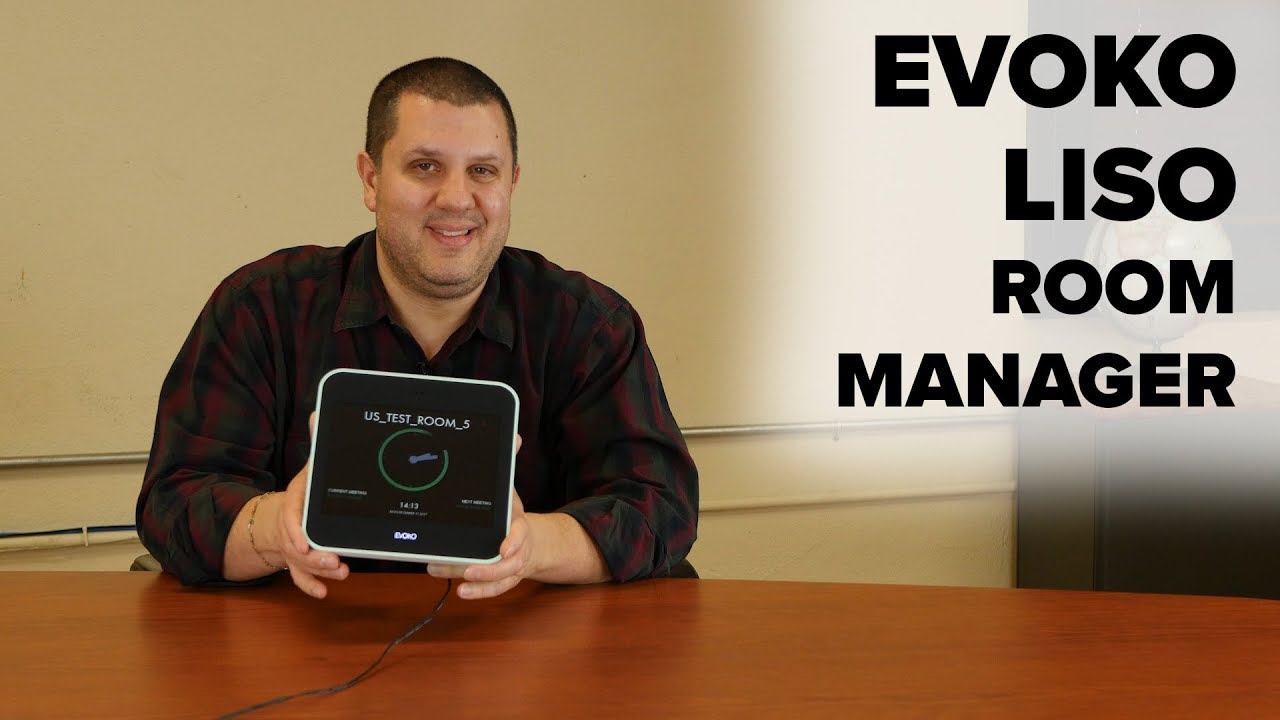 Evoko Liso Meeting Room Manager Overview