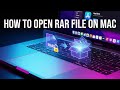 How to Open RAR Files on Mac for FREE