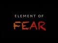 Element of fear eof  concept teaser