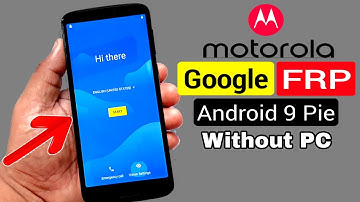 FRP BYPASS |All Moto E6/E6+/E6s/G6/G6 Play/G6+/G7/G7+/X4/Z2/Z3 Play/Z4.. |ANDROID 9 Without PC