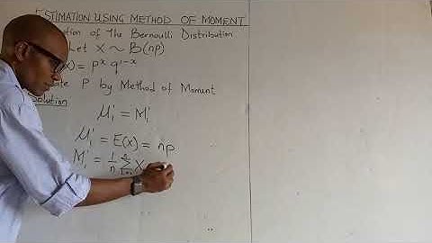Estimation of Bernoulli Distribution by Method of Moment @content-academy