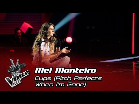 Mel Monteiro - "Cups (Pitch Perfect's When I'm Gone)" | Prova Cega | The Voice Kids