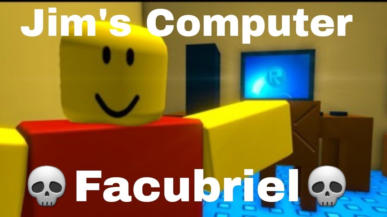 Roblox La computadora de Jim - YouTube