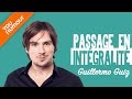 Guillermo guiz  passage en intgralit