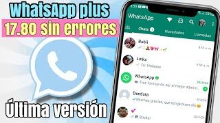 WHATSAPP PLUS Ultima Versión 2024 ✅ Nuevo WhatsApp Plus 17.80  Sin Errores