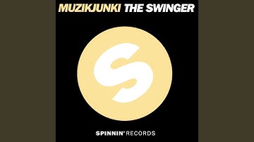 The Swinger (Original Mix)