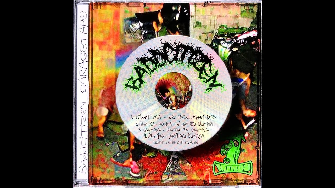 BADDCITIZEN - THE GARAGE TAPES