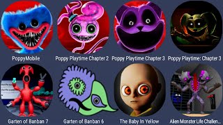 Poppy Playtime Chapter 3+2+1,Garten Of Banban 7,Banban 6,The Baby In Yellow,Alien Monster Life