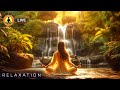 🔴 Relaxing Meditation Music 24/7, Serotonin Release Music, Healing Frequency Music, Nature Music
