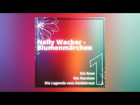 Нелли Ваккер - Цветочные сказки. Nelly Wacker - Blumenmärchen
