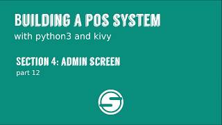 Python/Kivy POS System Part 4:Admin Dashboard(Part 12)