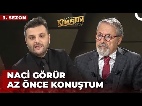 Prof. Dr. Naci Görür | Candaş Tolga Işık ile Az Önce Konuştum | 19 Aralık 2023