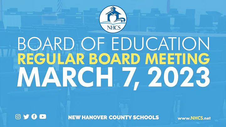 NHCS Board of Education Regular Board Meeting  |  March 7, 2023