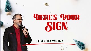 Here's Your Sign | Sunday Live | 10:00 A.M.