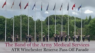 The Band Of The Army Medical Services - Army Reserve Pass Off Parade