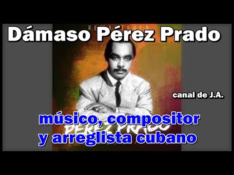 Dámaso Pérez Prado